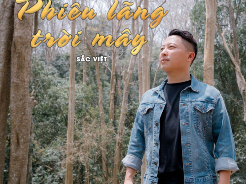 Phiêu Lãng Trời Mây (Single)