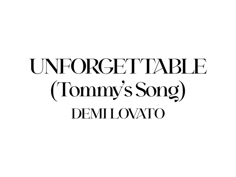 Unforgettable (Tommy’s Song) (Single)