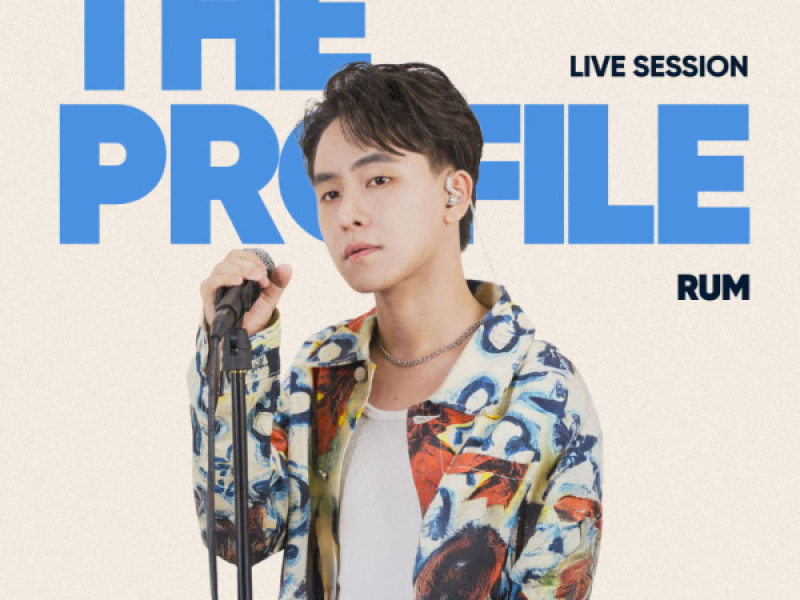 Rum (The PROfile Live Session) (EP)