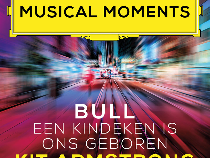 Bull: Een kindeken is ons geboren (MB 14/53) (Musical Moments) (Single)