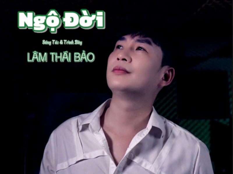 Ngộ Đời (Single)