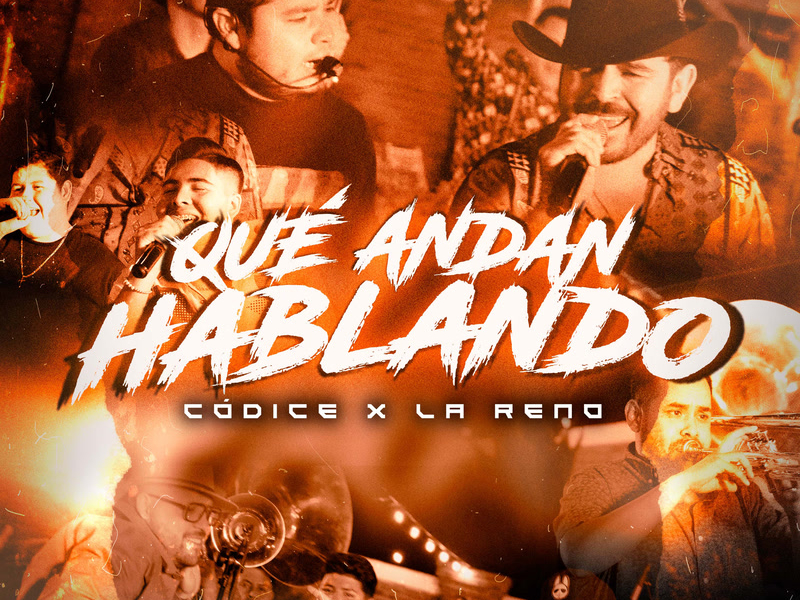 Qué Andan Hablando (En Vivo) (Single)