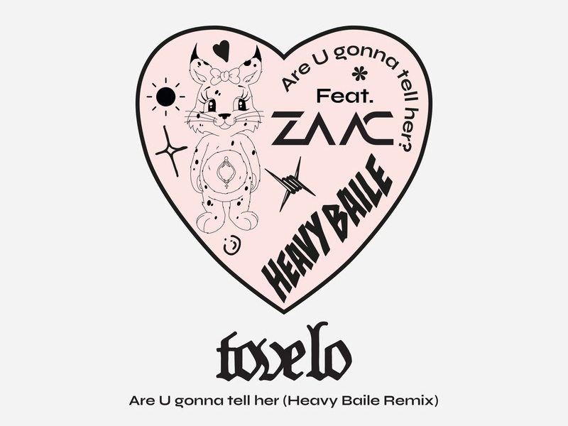 Are U gonna tell her? (Heavy Baile Remix) (Single)