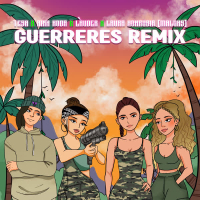 Guerreres Remix (Single)