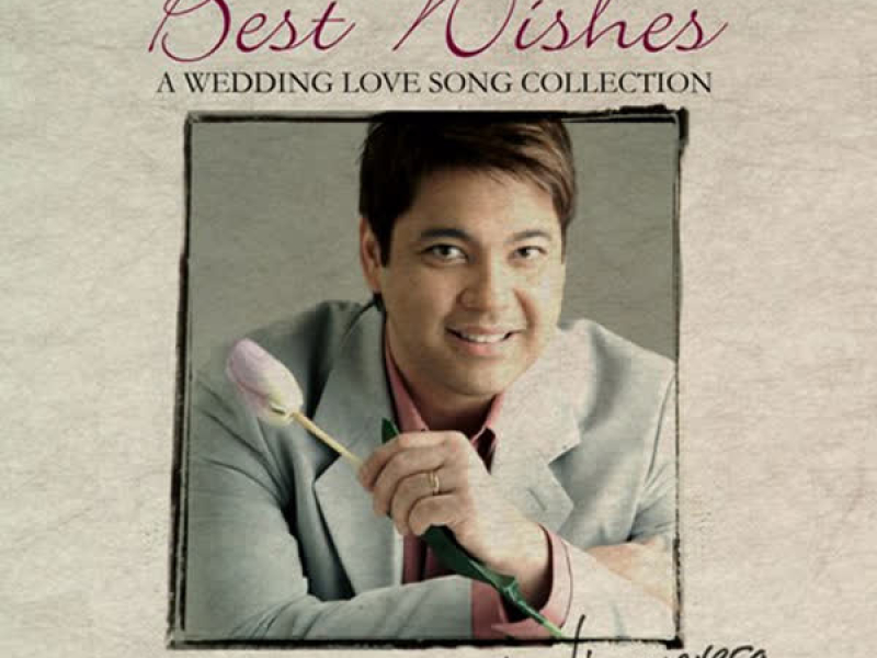 Best Wishes: A Wedding Love Song Collection