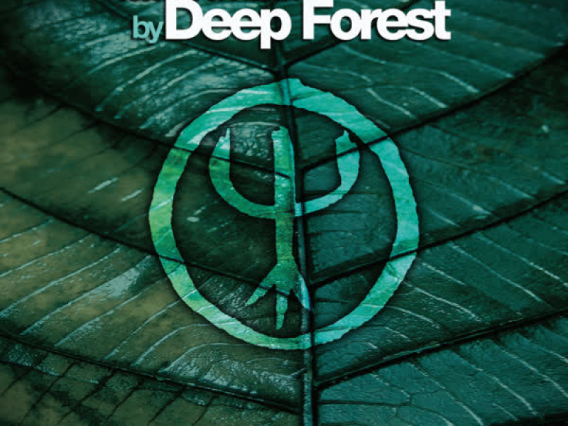 Essence Of The Forest By Deep Forest