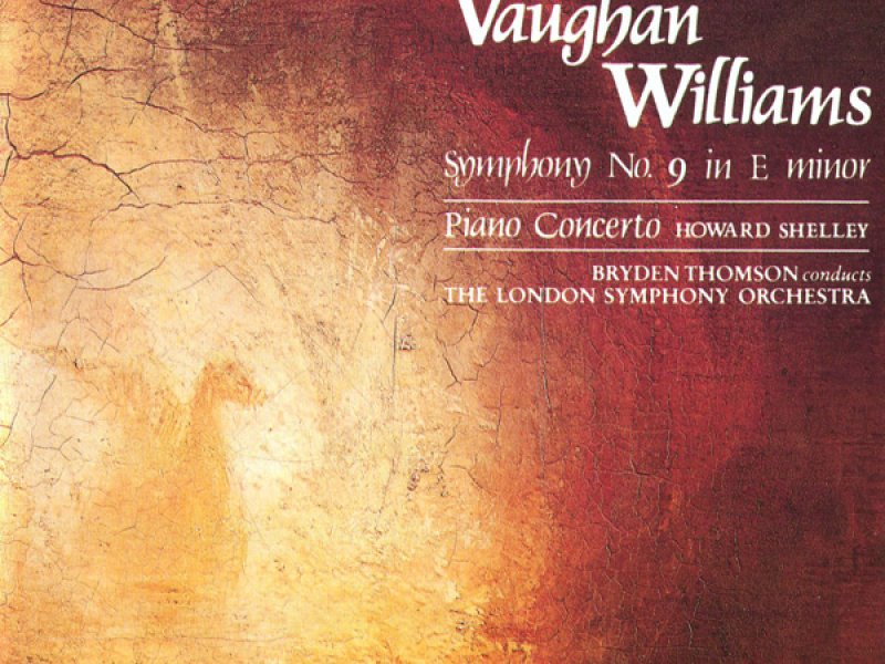 Vaughan Williams: Symphony No. 9 & Piano Concerto in C Major