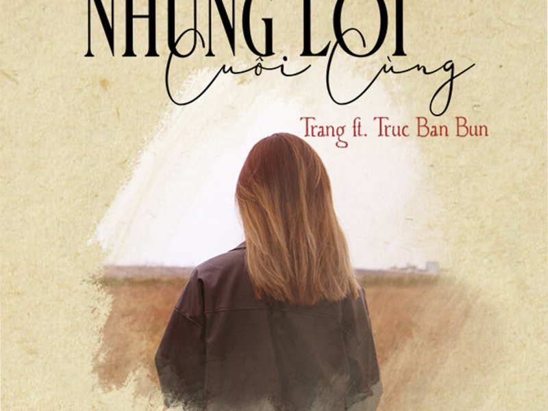 Những Lời Cuối Cùng (Single)