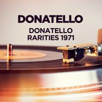 Donatello - Rarities 1971 (EP)