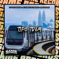 Tipo Trem (Single)