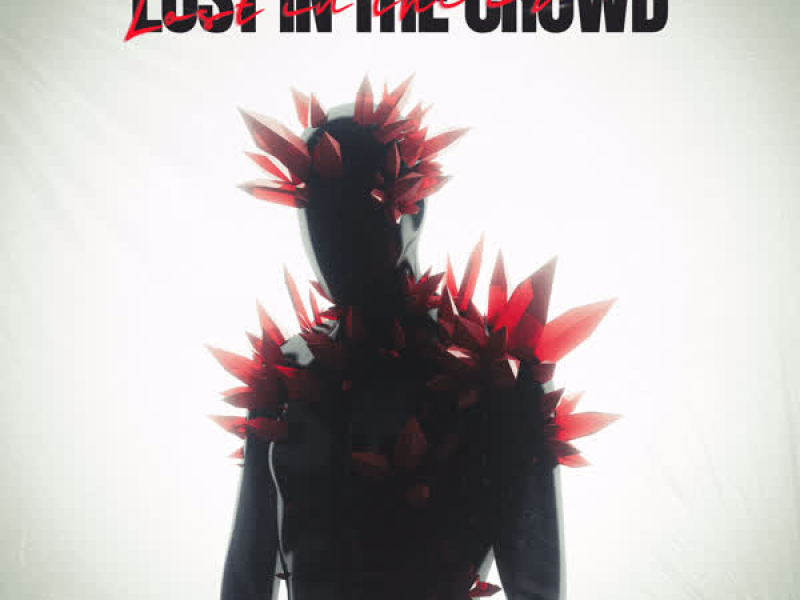Lost In The Crowd (Single)