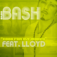 Good For My Money (Single)