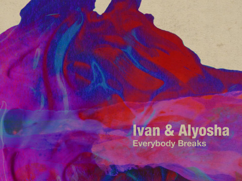 Everybody Breaks (EP)