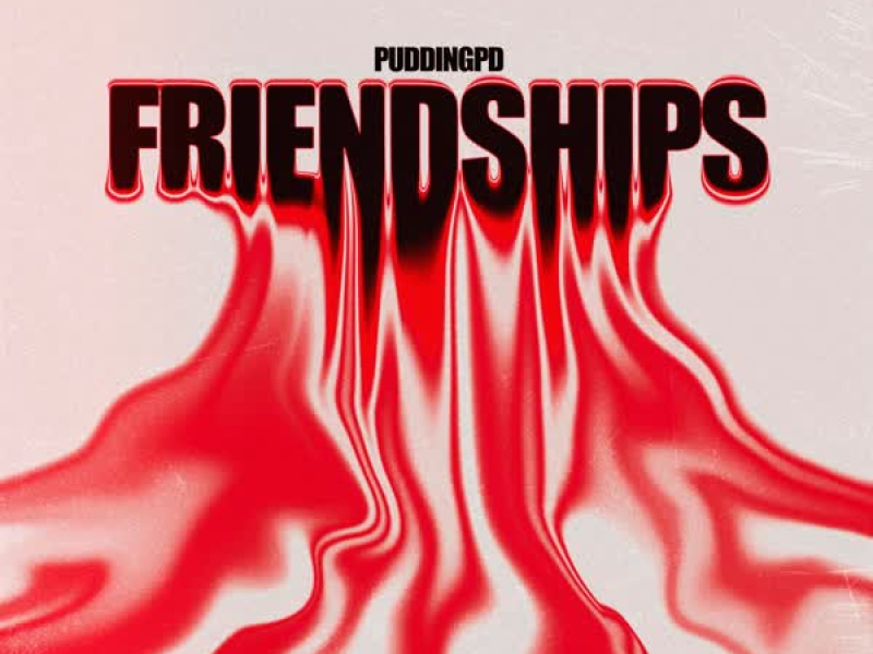 Friendships (Lost My Love) (Single)