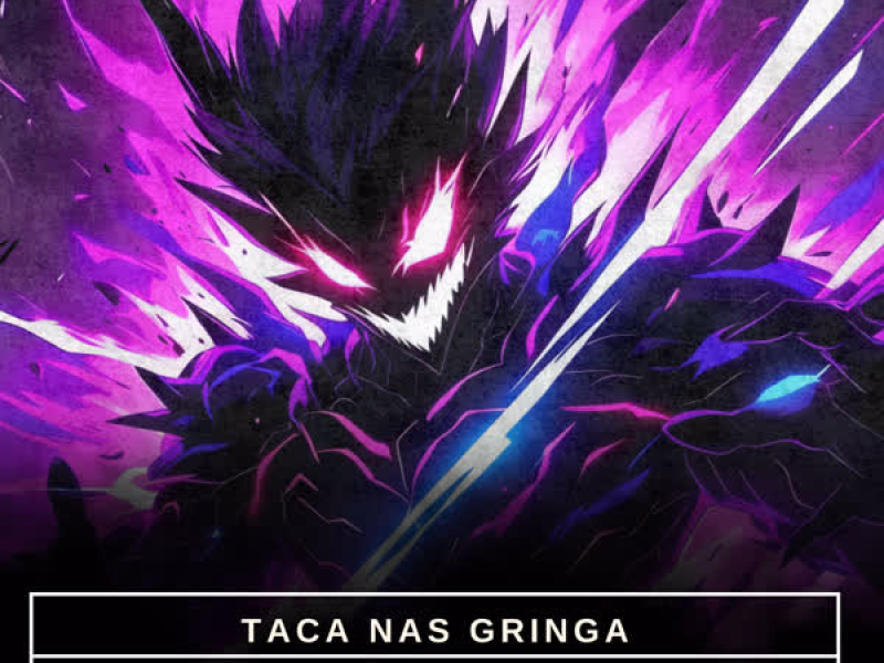 Taca Nas Gringa (Single)