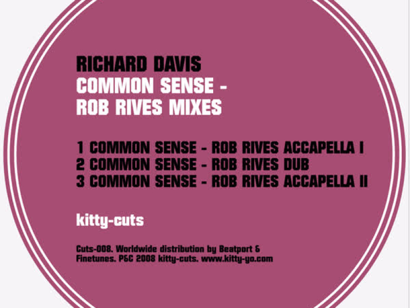 Common Sense - Rob Rives Mixes