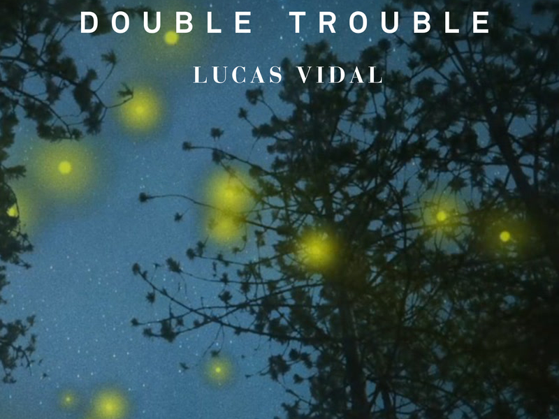 Double Trouble (Single)