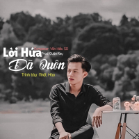 Lời Hứa Đã Quên (Single)