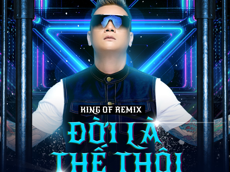 Đời Là Thế Thôi (Remix) (Single)