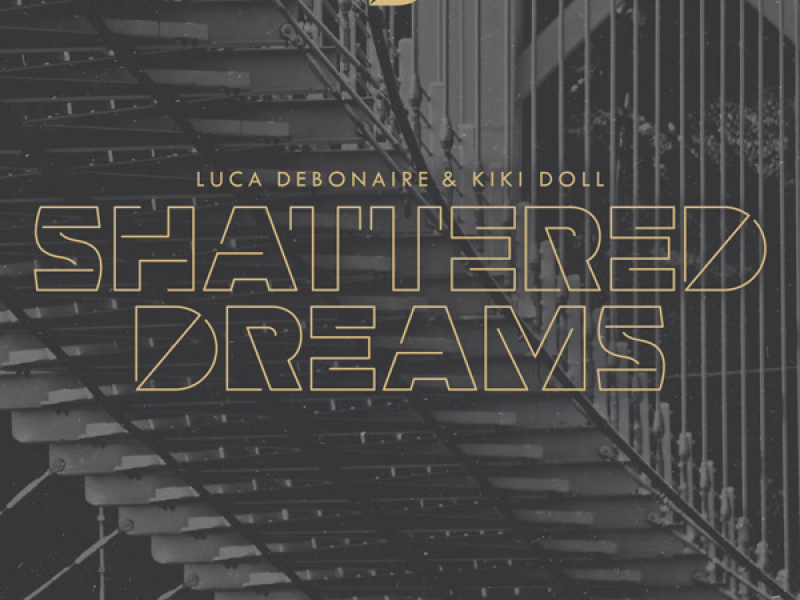 Shattered Dreams (Single)