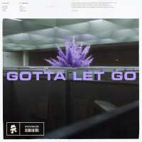 Gotta Let Go (Single)