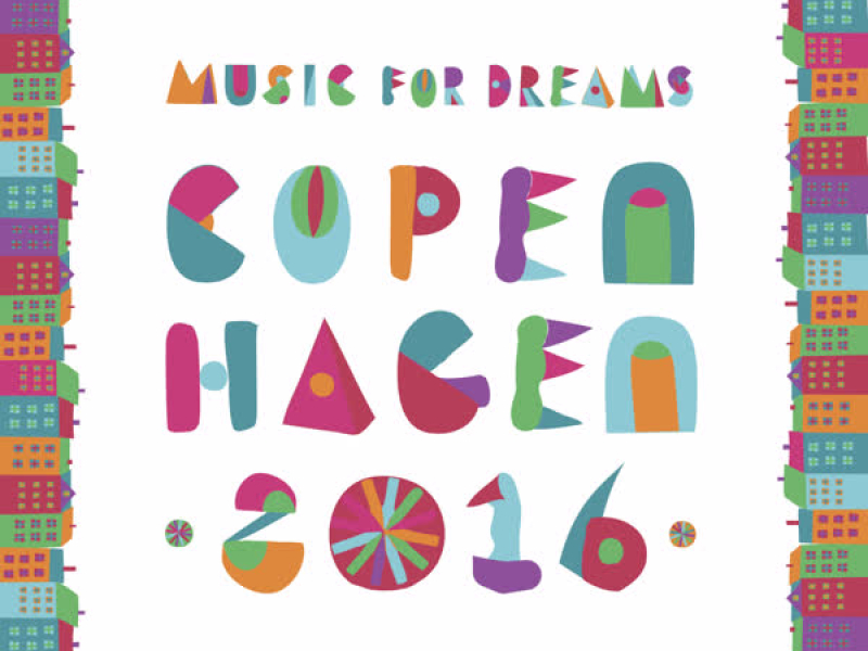 Music for Dreams Copenhagen 2016, Vol. 1