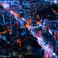 Call For Love (Single)