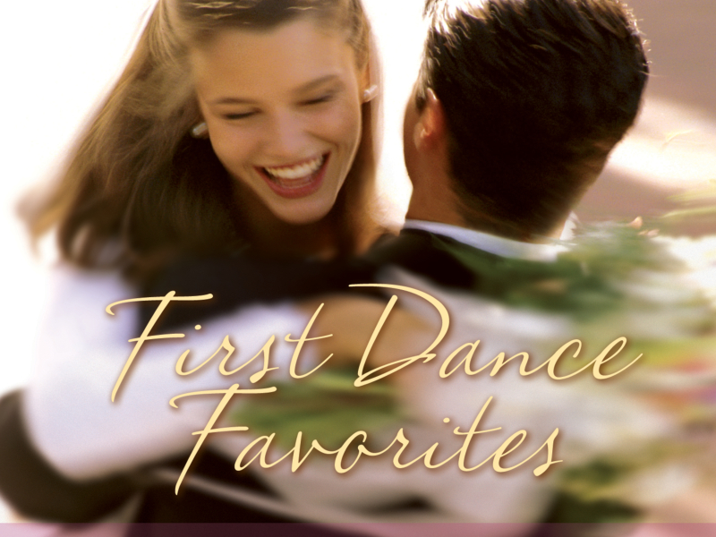 First Dance Favorites