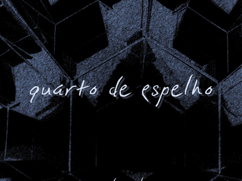 Quarto de Espelho (Single)