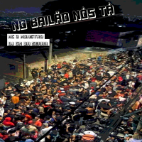 No Bailão Nós Tá (Single)