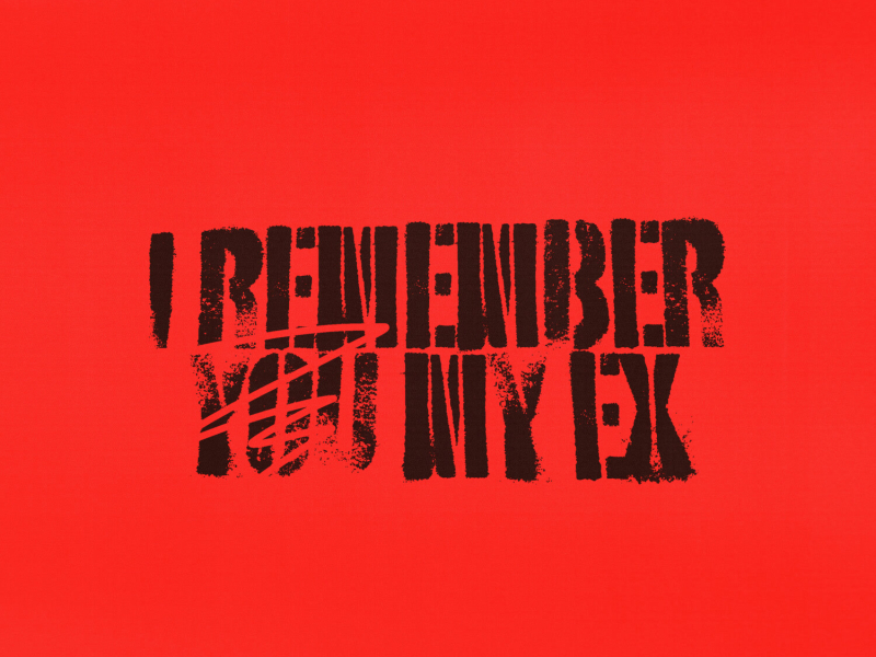 i remember you my ex (Single)