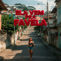 ELA VEM PRA FAVELA (Single)