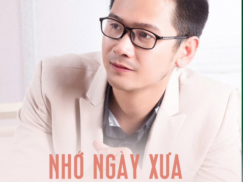 Nhớ Ngày Xưa (Single)