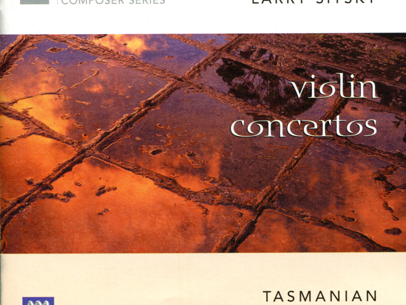 Larry Sitsky: Violin Concertos