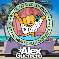 Solo Si Es Contigo (Remix Feat. Alex Guerrero) (Single)