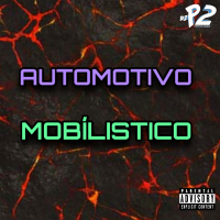 AUTOMOTIVO MOBÍLISTICO (Single)