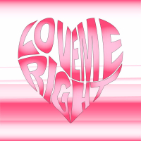 LOVE ME RIGHT (Single)