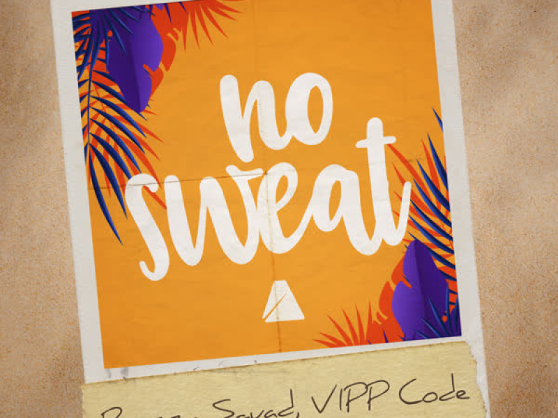 No Sweat (Single)