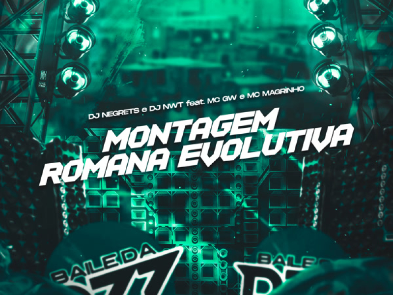 MONTAGEM ROMANA EVOLUTIVA (Single)