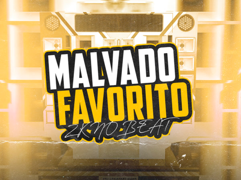 Malvado Favorito (Single)