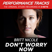 Don't Worry Now (Performance Tracks) - EP (Single)