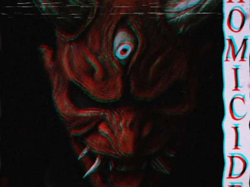 HOMICIDE (Single)