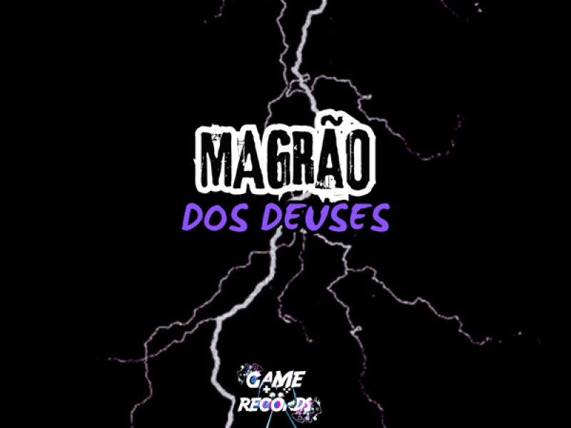 Magrão dos Deuses (Single)