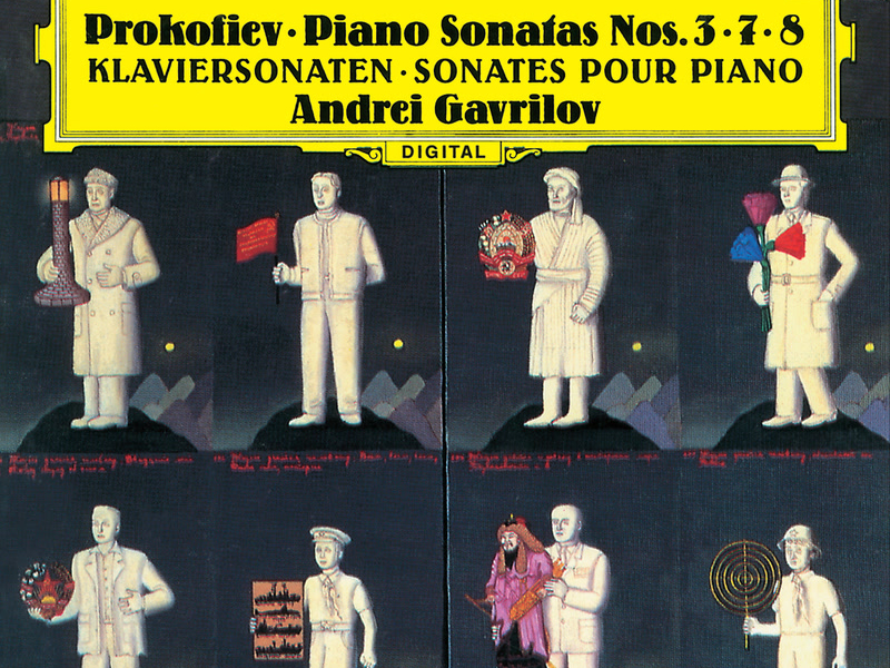 Prokofiev: Piano Sonatas Nos. 3, 7 & 8 (Andrei Gavrilov — Complete Recordings on Deutsche Grammophon, Vol. 6)