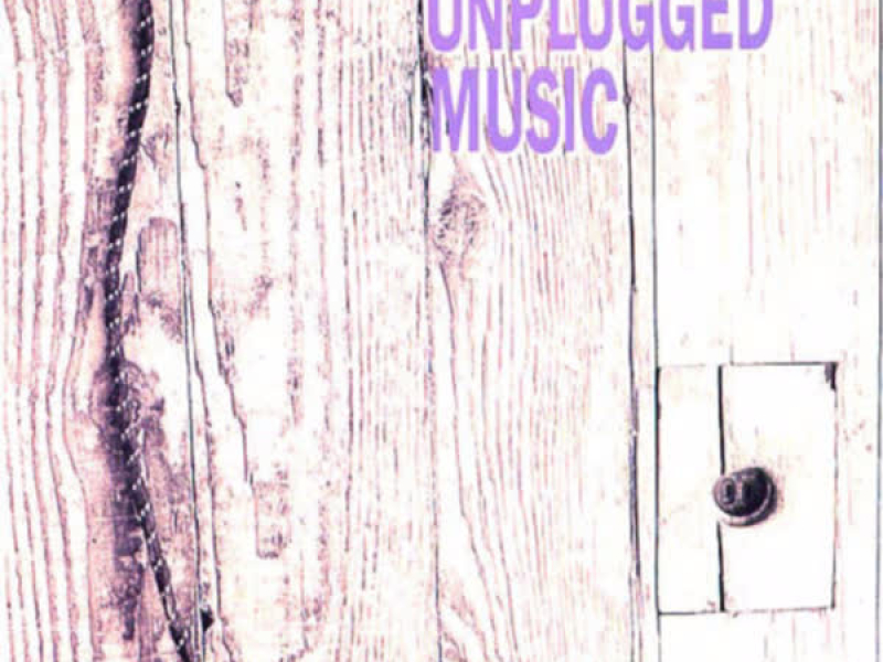 Unplugged Music