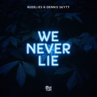 We Never Lie (Single)