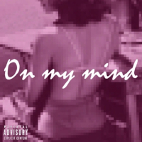 On My Mind (feat. Ramaj Eroc) (Single)