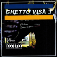 Ghetto Visa 3