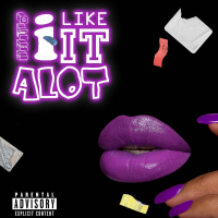I Like It A Lot (Single)