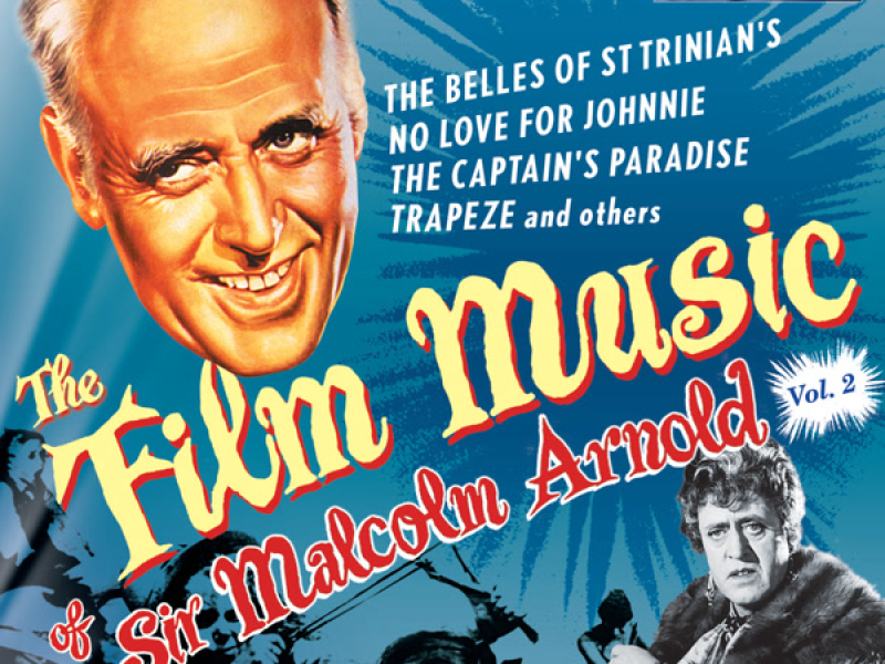 The Film Music of Sir Malcolm Arnold, Vol. 2